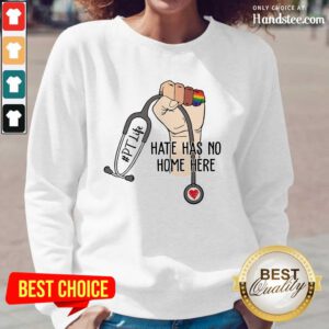 Terrific Physical Therapist Hate Has No Home Here Long-Sleeved