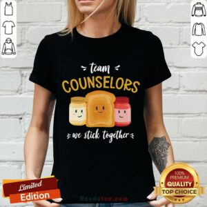 We Stick Together Sandwich Team Counselor V-neck