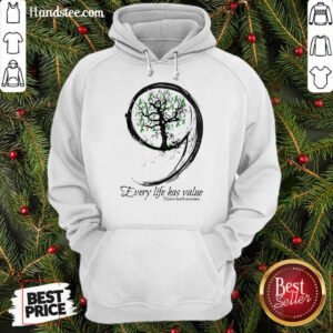 Wonderful Every Life Has Value Mental Health Hoodie