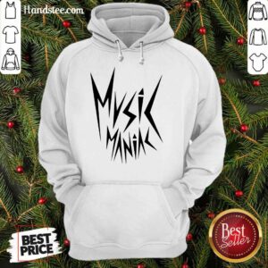 Wonderful Music Maniac Hoodie