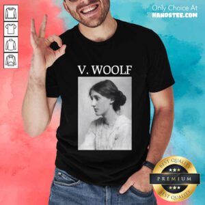 Wonderful Virginia Woolf Shirt