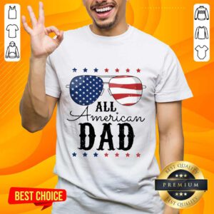 All American Dad Shirt