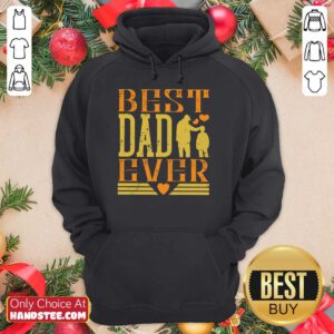 Best Dad Ever Hoodie