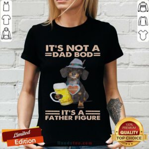 Dachshund Drink Beer Dad Bod Father Figure V-neck