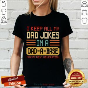 Dad Jokes In A Dad A Base V-neck