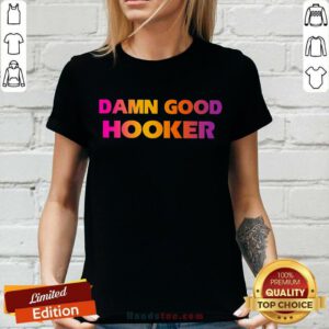 Damn Good Hooker V-neck