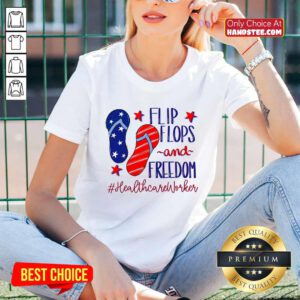 Flip Flops And Freedom Healthcare Worker V-neck