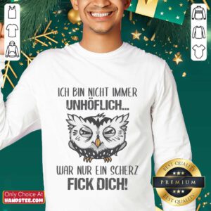 Ich Bin Nicht Immer Unhöflich Sweater