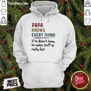 Papa Knows Everything Vintage Hoodie