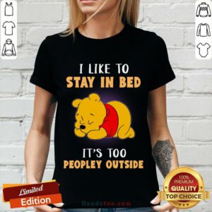 Pooh I Like To Stay In Bed V-neck