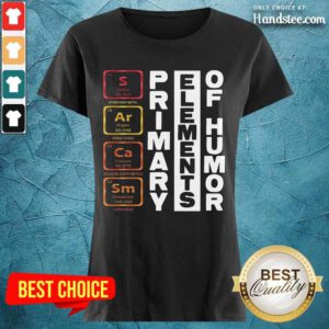 Sarcasm Primary Elements Of Hum Ladies Tee