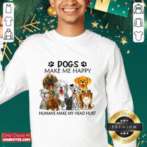Dogs Make Me Happy Sweater