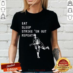 Eat Sleep Strike Baseball V-neck