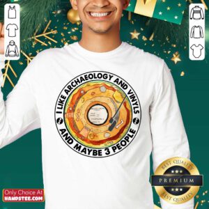 I Like Archaeology And Vinyl Sweater