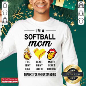 I’m A Softball Mom Fire In My Soul Sweater