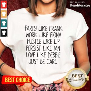Party Like Frank Fight Like Fiona Ladies Tee