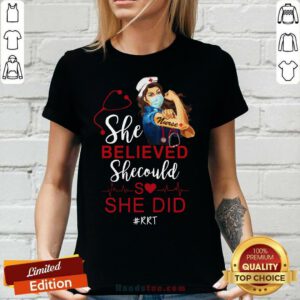 Strong Girl Nurse She Believed RRT V-neck