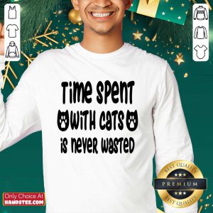 Time Spent With Cats Is Never Wasted Sweatshirt