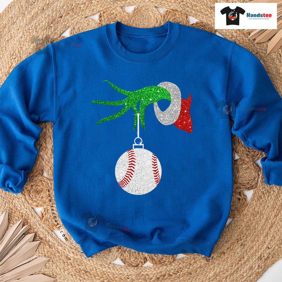 Grinch Hand Baseball Ball Ornament Christmas Sweatshirt