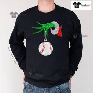 Grinch Hand Baseball Ball Ornament Christmas Sweatshirt