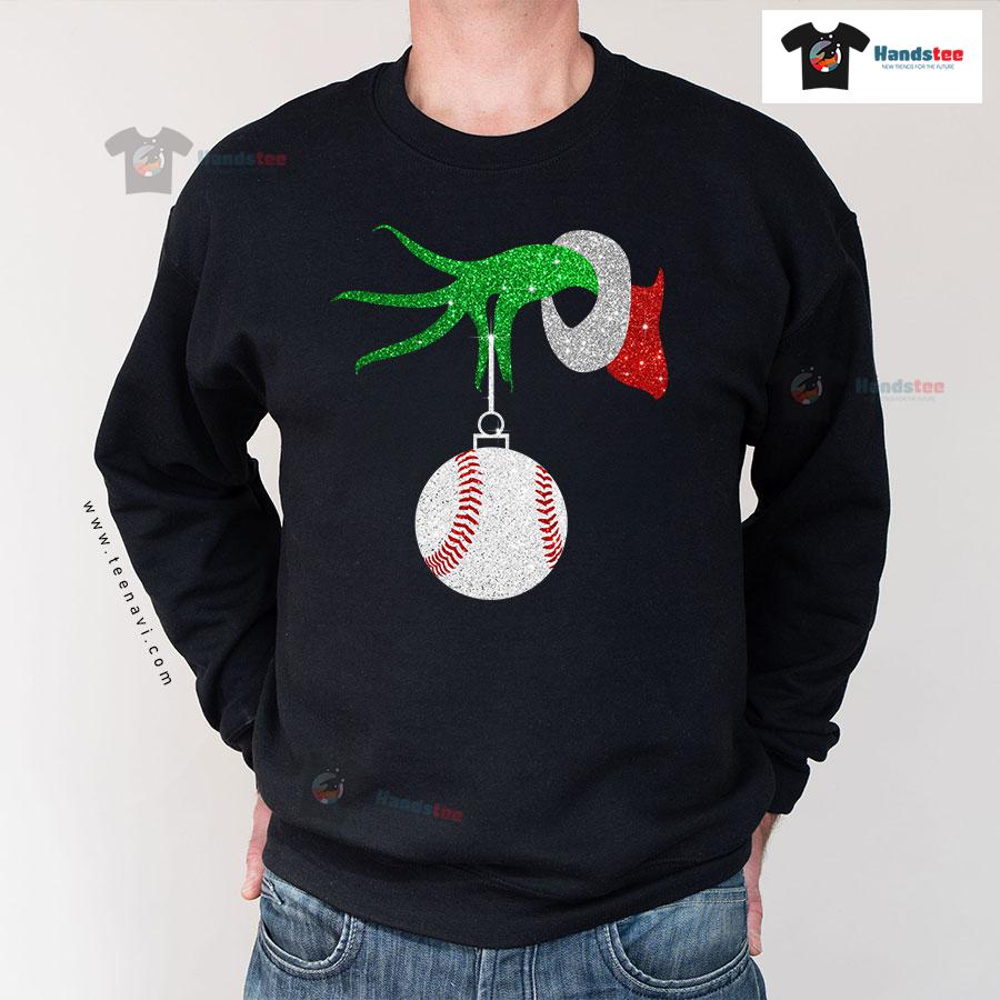 Grinch Hand Baseball Ball Ornament Christmas Sweatshirt