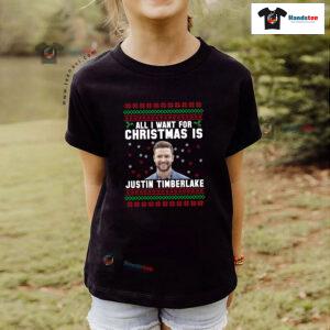 All I Want For Christmas Is Justin Timberlake T-Shirt