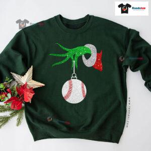 Grinch Hand Baseball Ball Ornament Christmas Sweatshirt