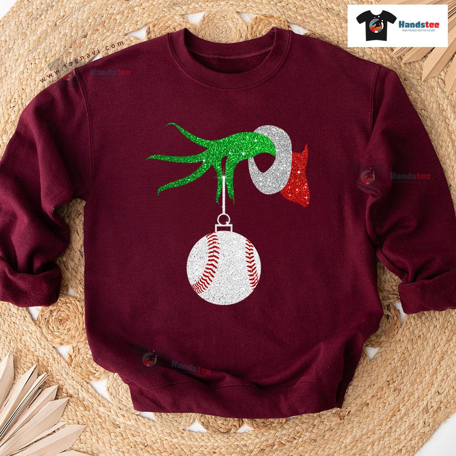 Grinch Hand Baseball Ball Ornament Christmas Sweatshirt