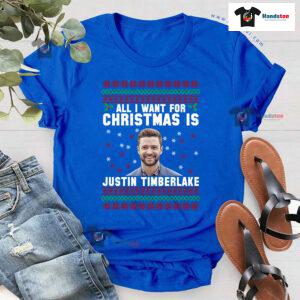 All I Want For Christmas Is Justin Timberlake T-Shirt