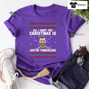 All I Want For Christmas Is Justin Timberlake T-Shirt