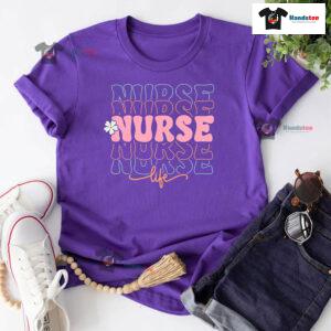 Nurse Nurse Nurse Nurse Nurse Life Flower T-Shirt