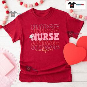 Nurse Nurse Nurse Nurse Nurse Life Flower T-Shirt