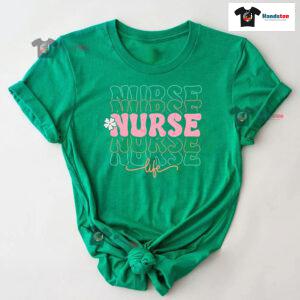 Nurse Nurse Nurse Nurse Nurse Life Flower T-Shirt