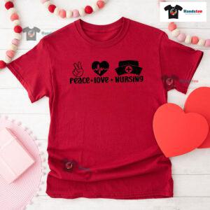 Peace Love Nursing T-Shirt