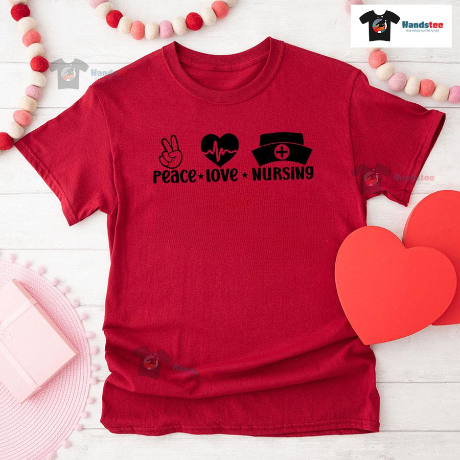 Peace Love Nursing T-Shirt