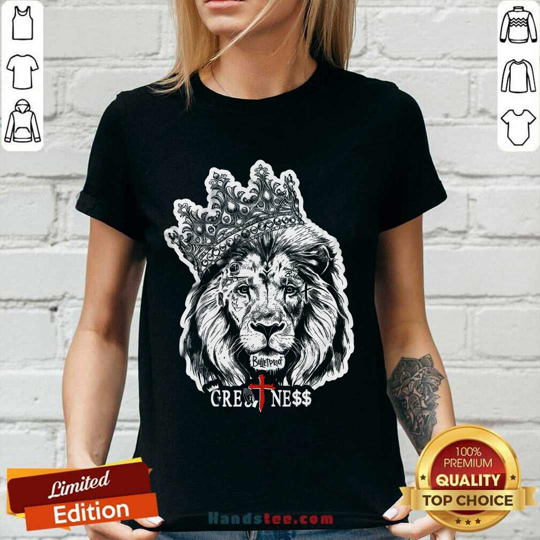 Greatness Lion Crown Bulletproof ladies-tee