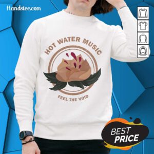 Hot Water Music Feel The Void sweater