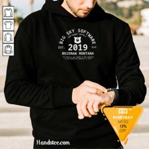 Big Sky Software 2019 Bozeman Montana hoodie