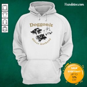 Doggonit Oliver Anthony hoodie