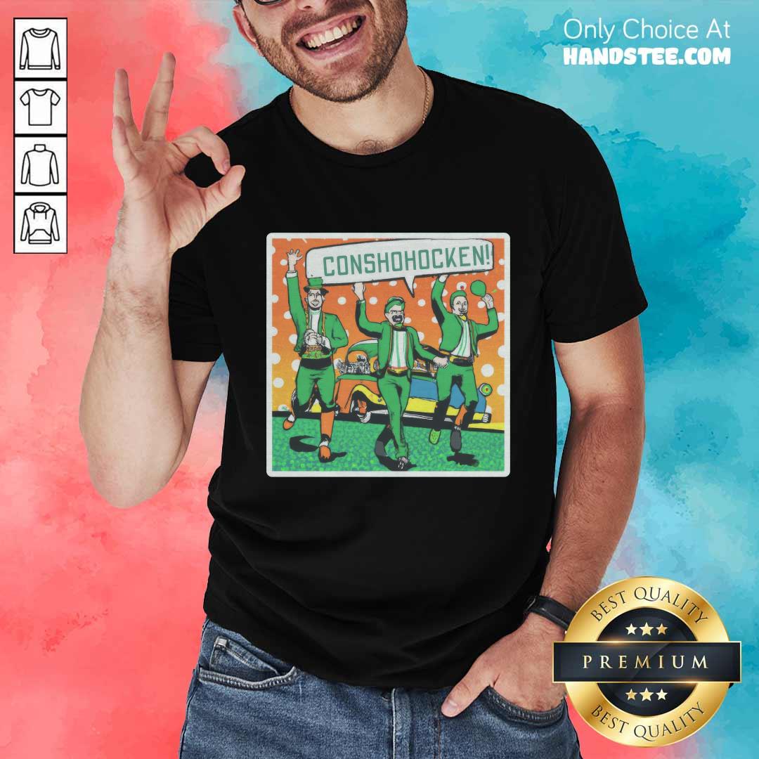 Conshohocken Saint Patrick's Day T-Shirt