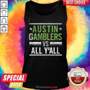 Texas Austin Gamblers Vs All Y'all tank-top