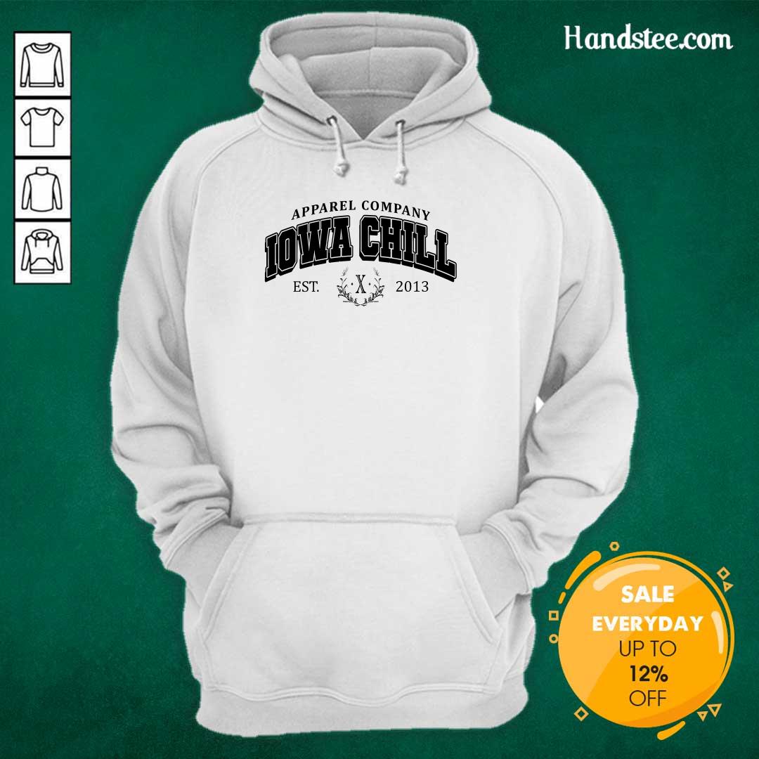 Apparel Company Iowa Chill Est 2013 Hoodie