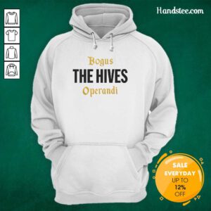 Bogus Operand The Hives Hoodie