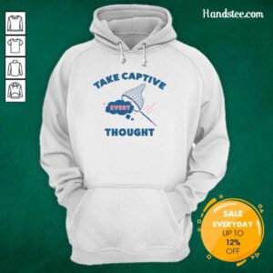 Take Captive Every Thought Hoodie
