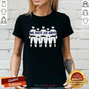 CA Playoff We Have An Army Ladies-tee