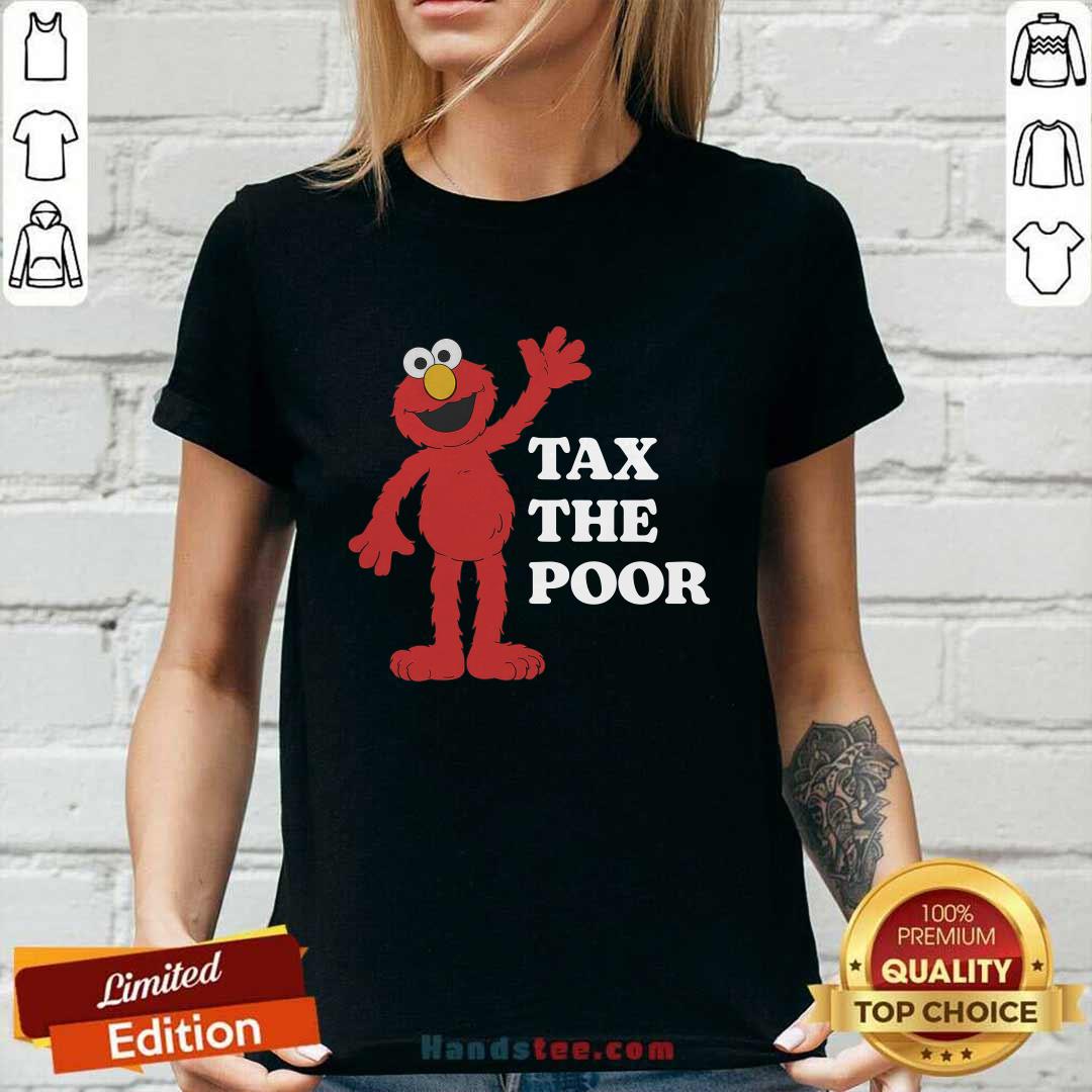 Tax The Poor Ladies-tee