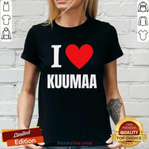 Cute I Love Kuumaa Ladies-tee