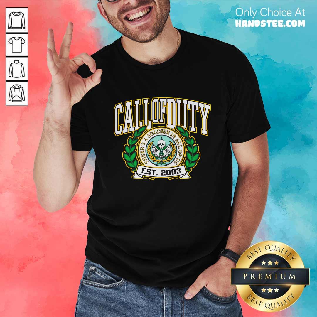 Call of Duty Alma Mater There's Soldier In All Off US T-shirt