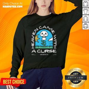 Architects Heaven Came With A Curse sweater