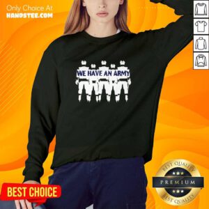 CA Playoff We Have An Army Sweater